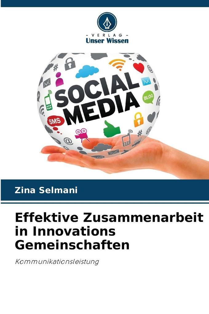 Effektive Zusammenarbeit in Innovations Gemeinschaften