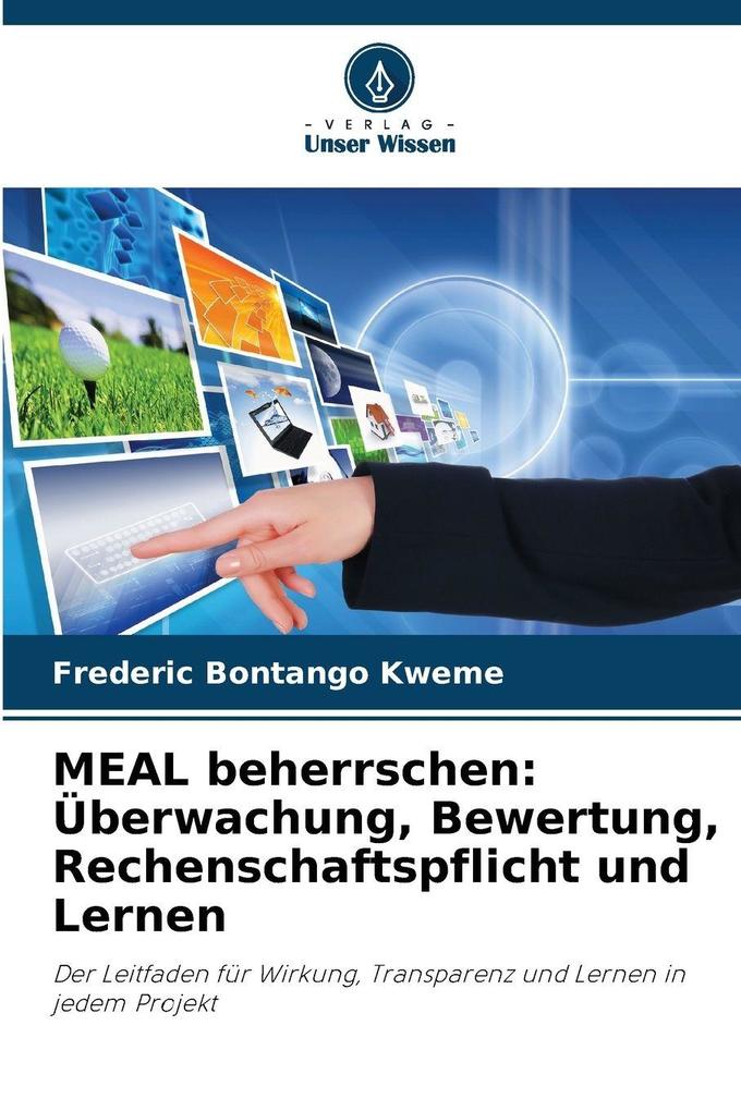 MEAL beherrschen: Überwachung Bewertung Rechenschaftspflicht und Lernen