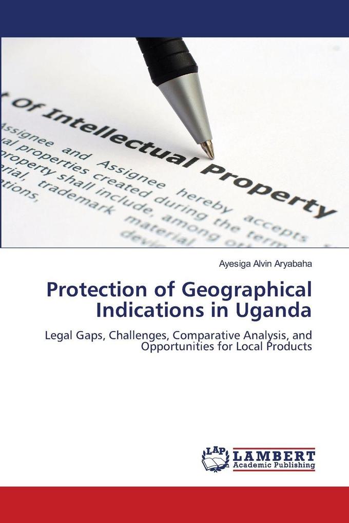 Protection of Geographical Indications in Uganda