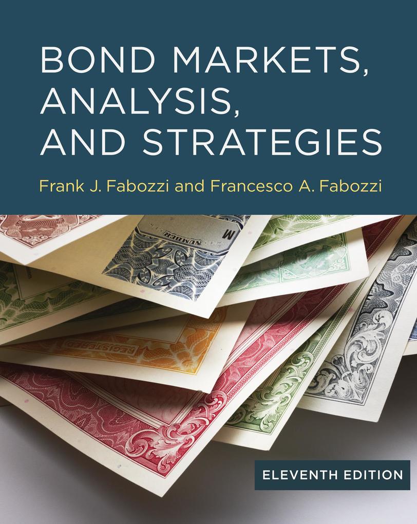 Bond Markets Analysis and Strategies eleventh edition