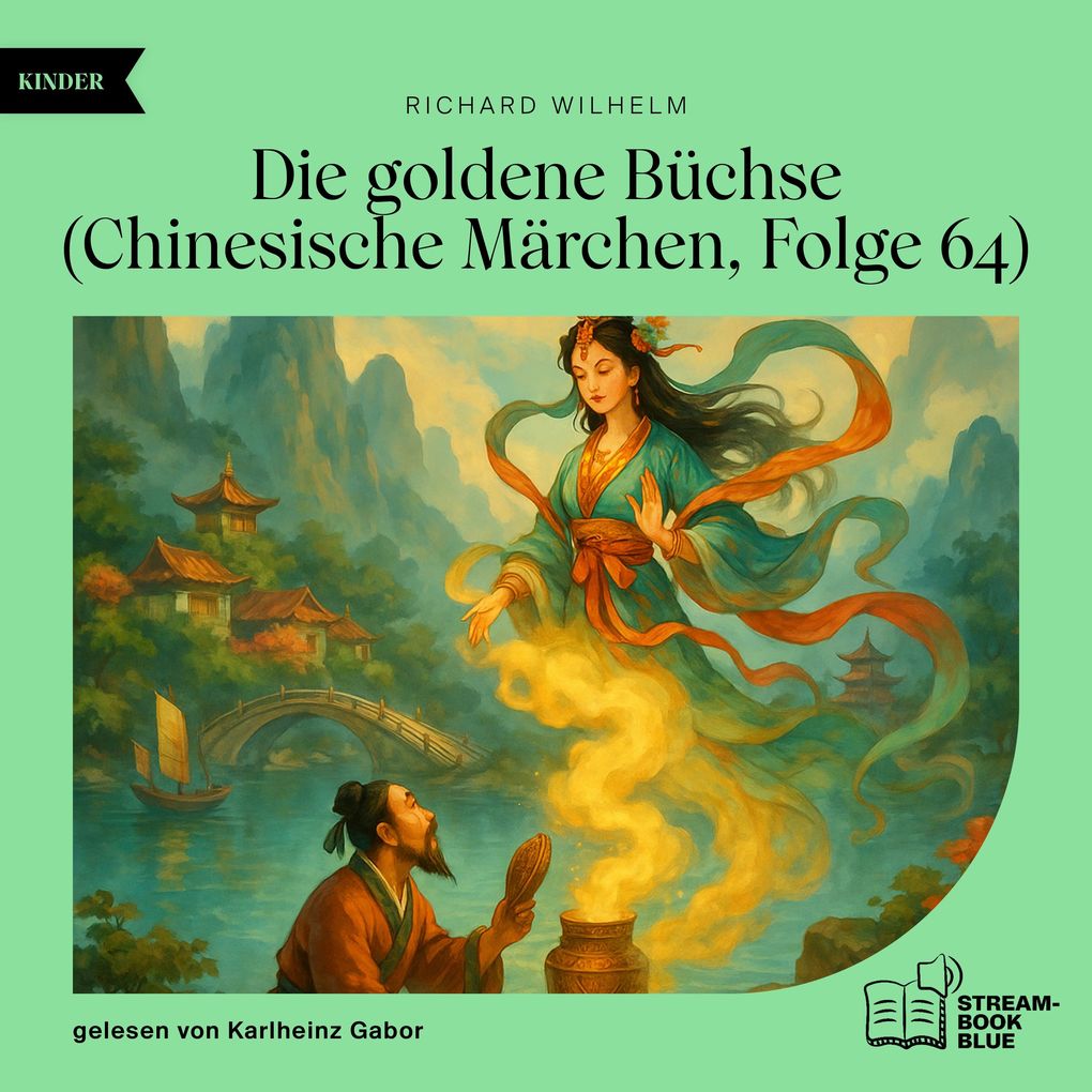 Die goldene Büchse (Chinesische Märchen Folge 64)