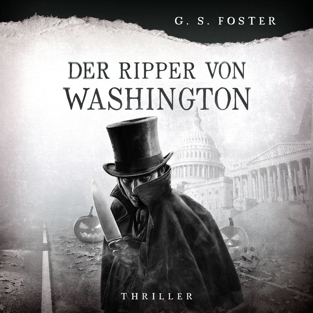 Penny Archer Band 7: Der Ripper von Washington