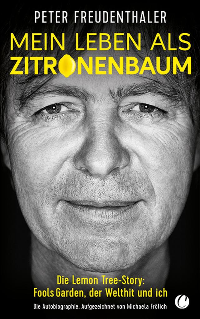 Mein Leben als Zitronenbaum