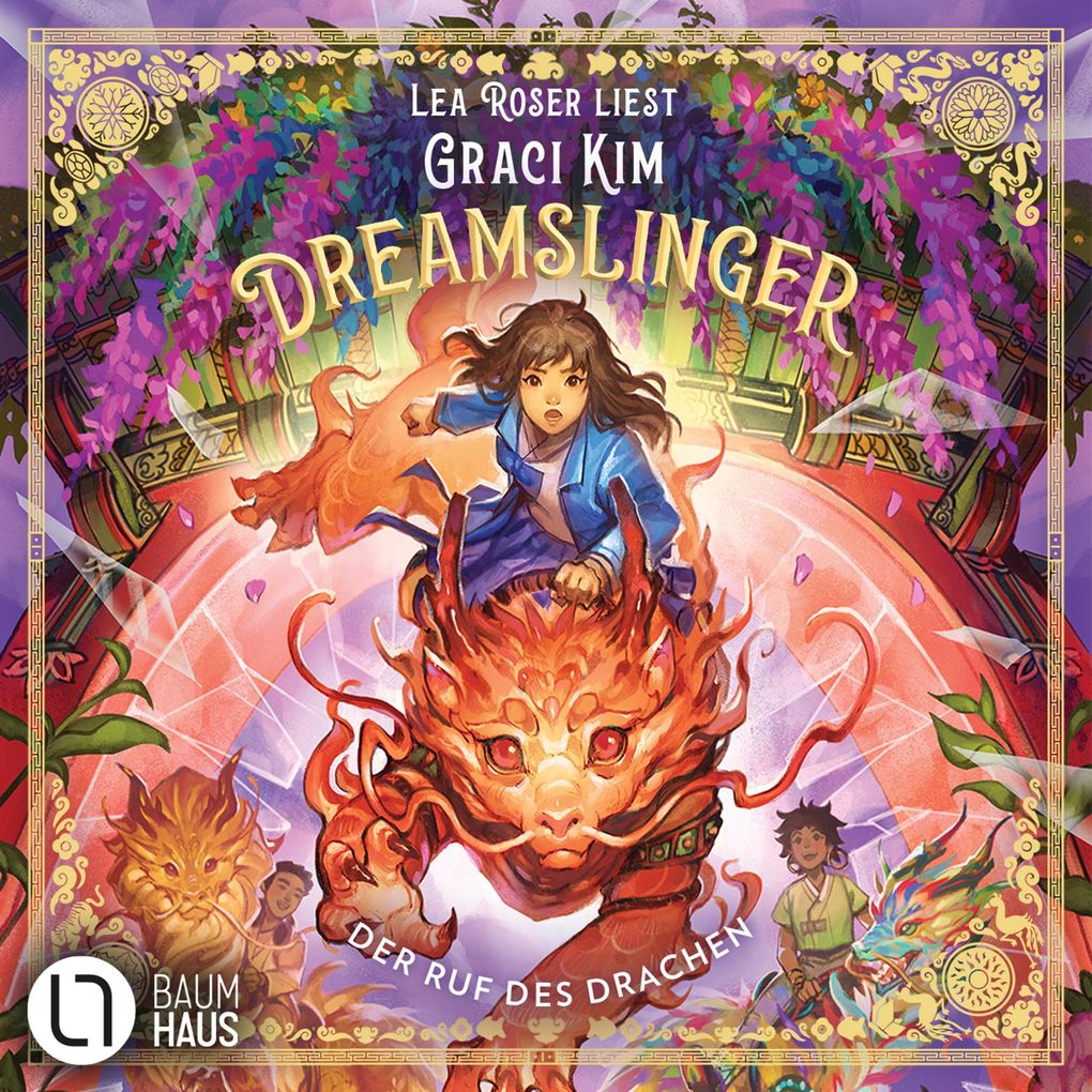 Dreamslinger - Der Ruf des Drachen - Dreamslinger Teil 1