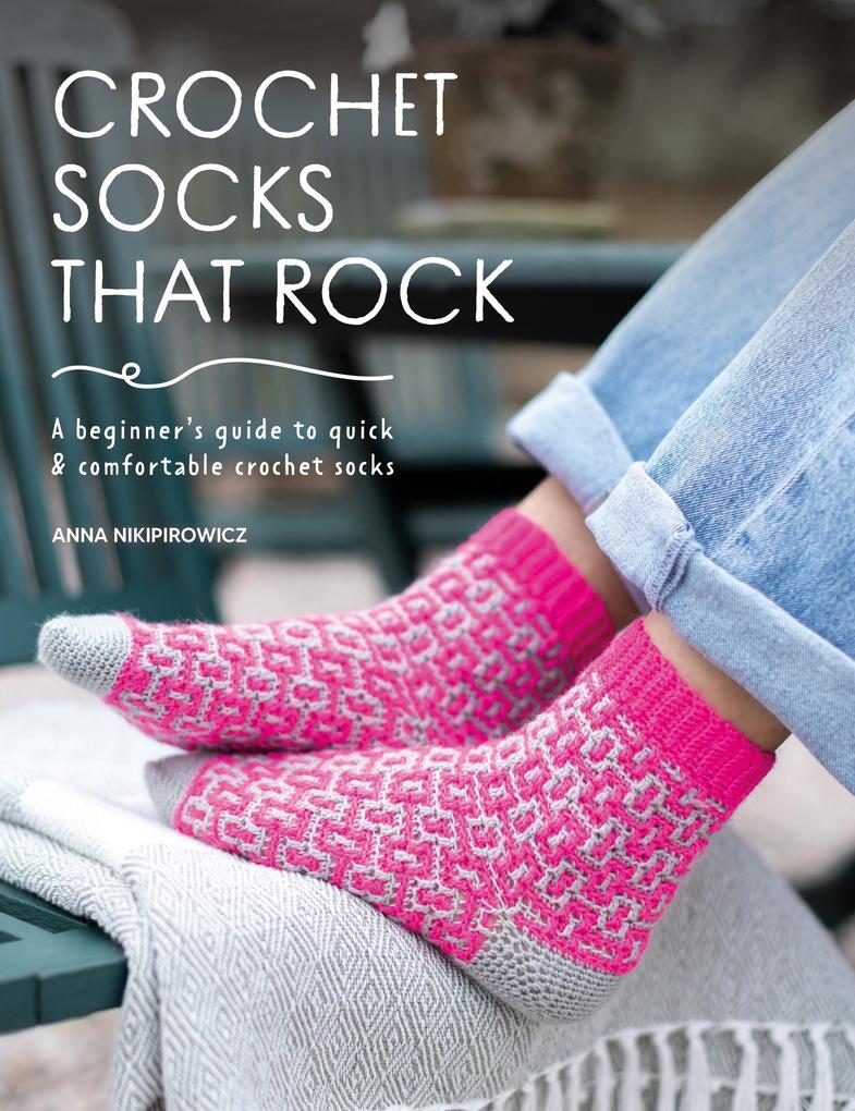 Bonnier Books Uk Crochet Socks That Rock