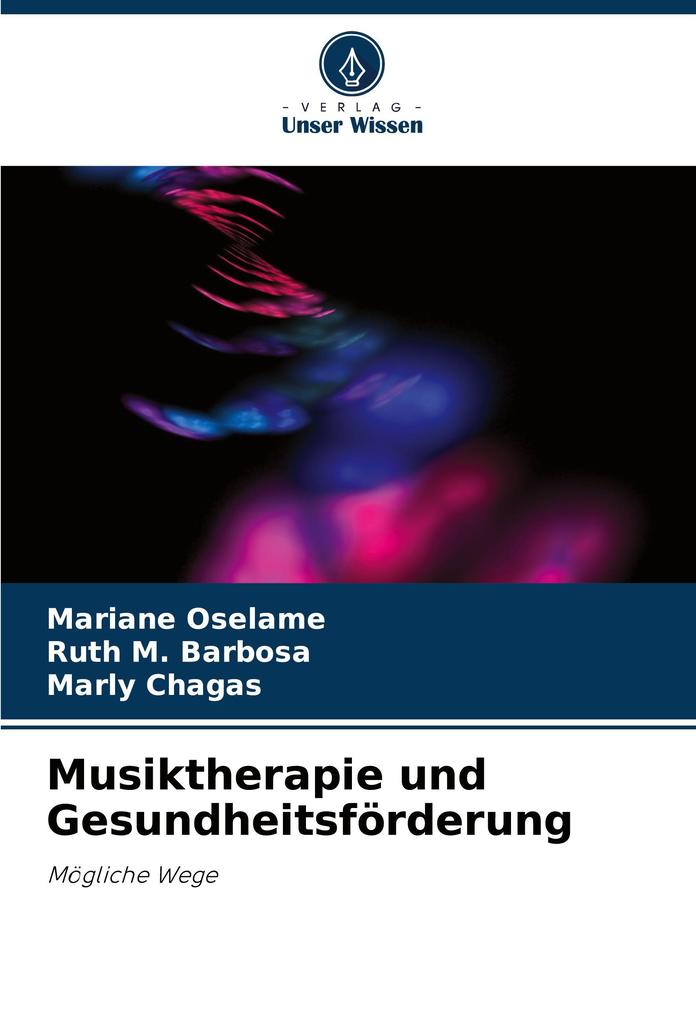 Musiktherapie und Gesundheitsförderung