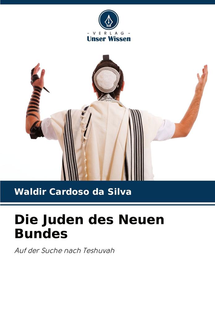 Die Juden des Neuen Bundes