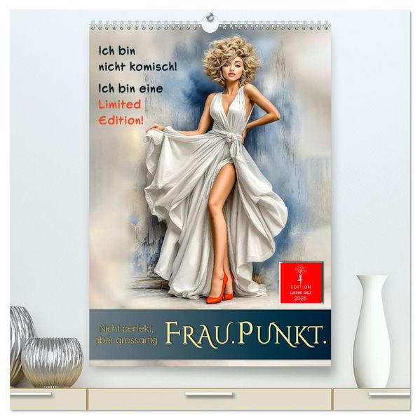 FRAU.PUNKT. (hochwertiger Premium Wandkalender 2026 DIN A2 hoch) Kunstdruck in Hochglanz