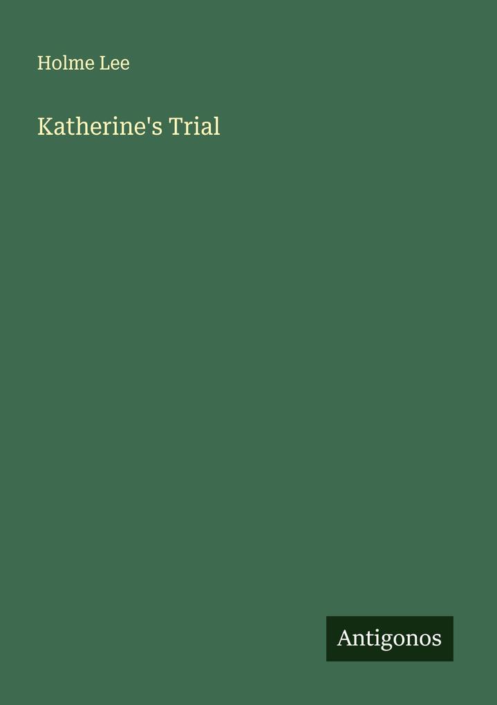Katherine's Trial