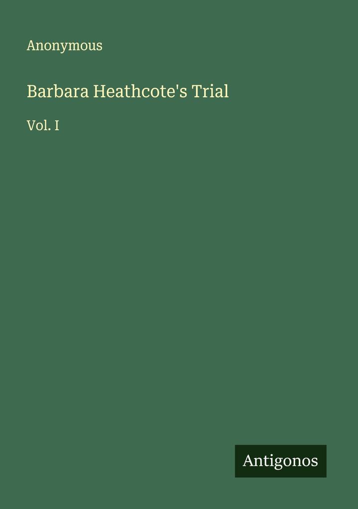 Barbara Heathcote's Trial
