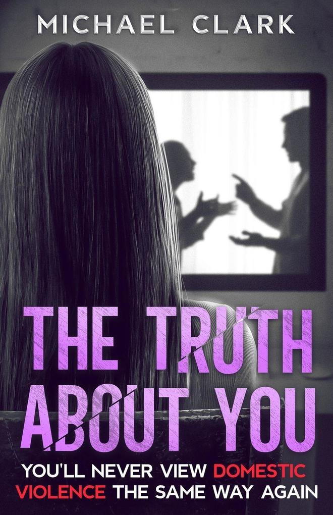 The Truth About You