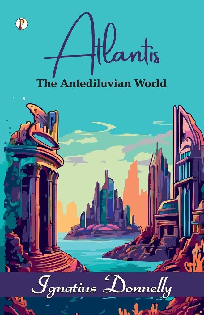 The Antediluvian World