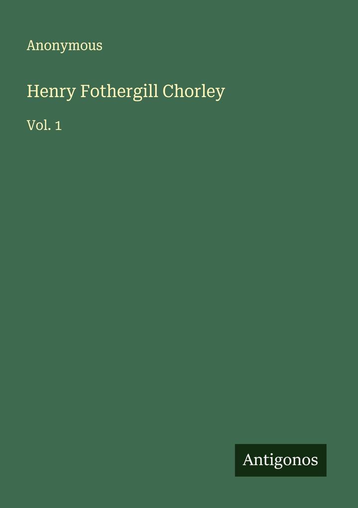 Henry Fothergill Chorley