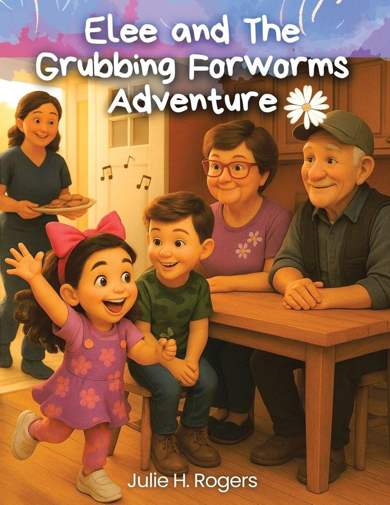 Elee and the Grubbing for Worms Adventure