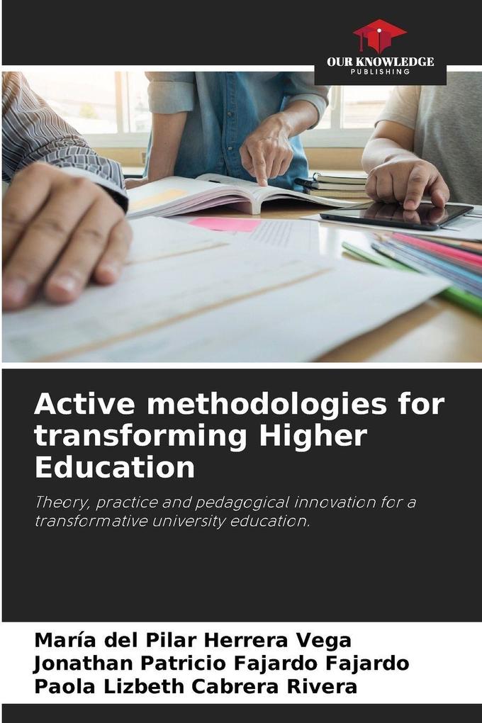 Active methodologies for transforming Higher Education