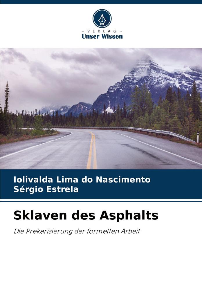 Sklaven des Asphalts