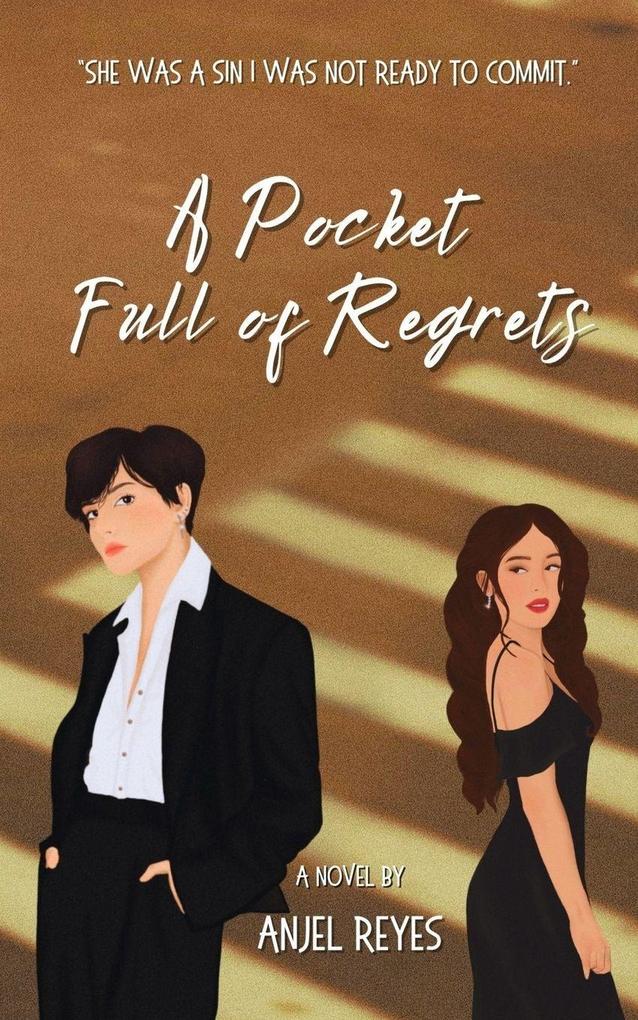 A Pocket Full of Regrets