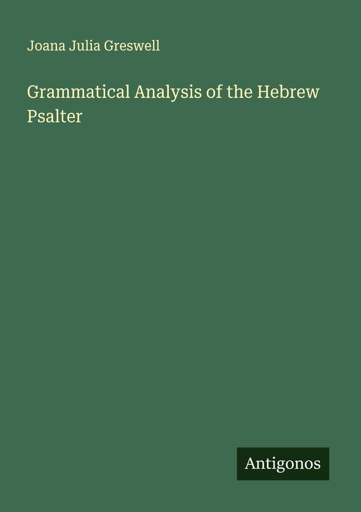 Grammatical Analysis of the Hebrew Psalter