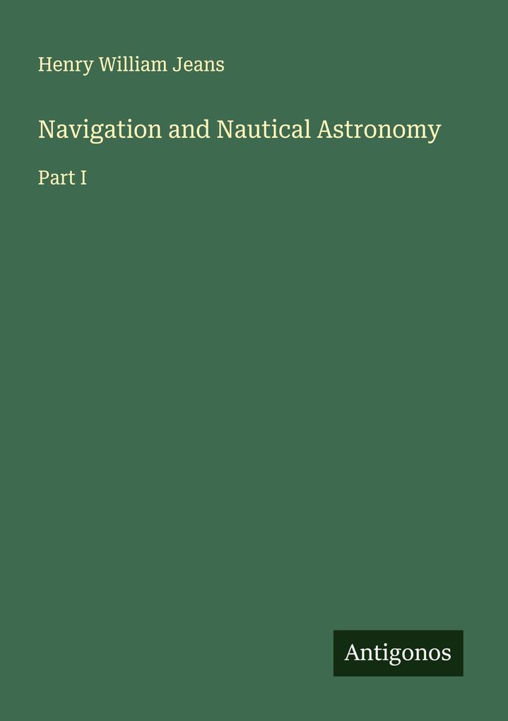 Navigation and Nautical Astronomy