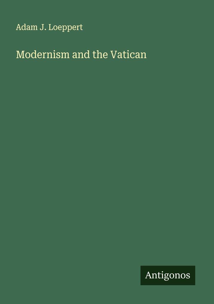 Modernism and the Vatican