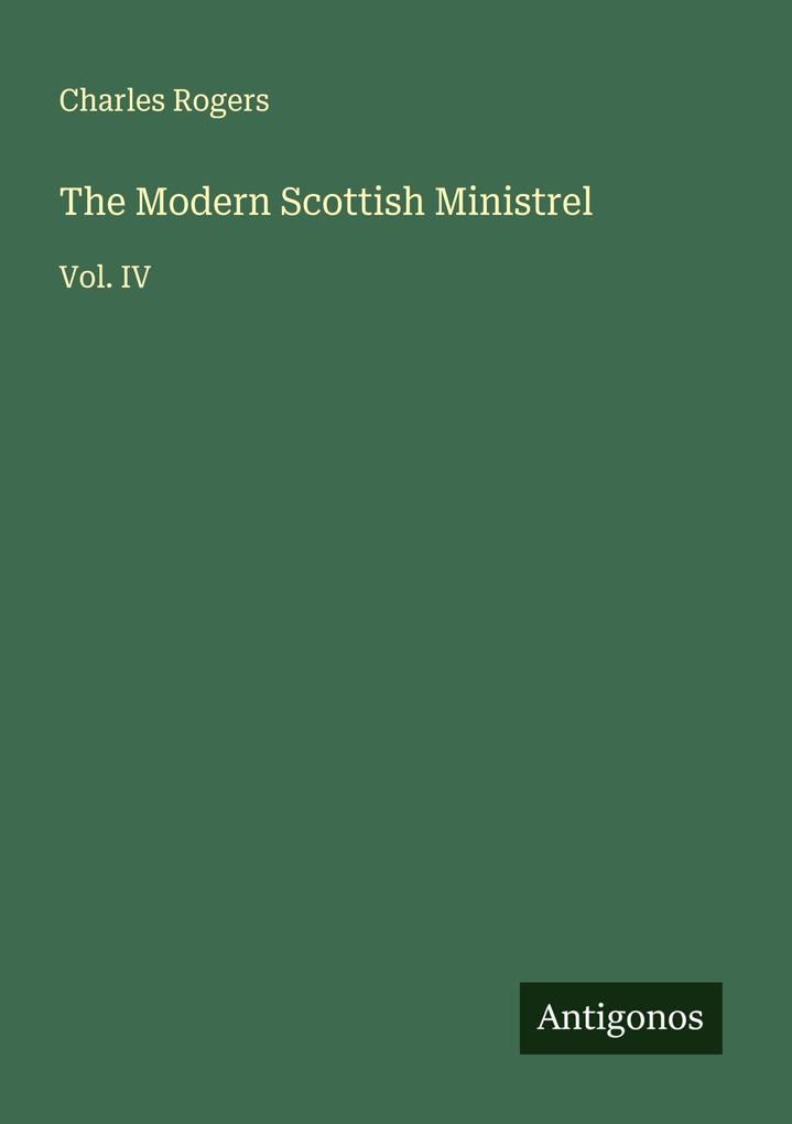 The Modern Scottish Ministrel