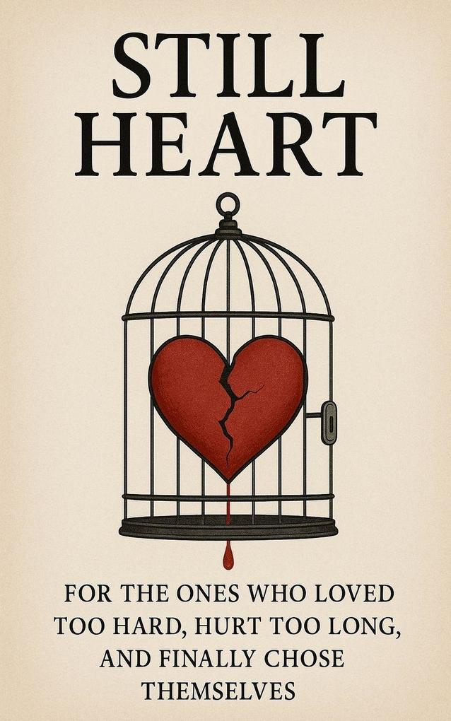 STILL HEART