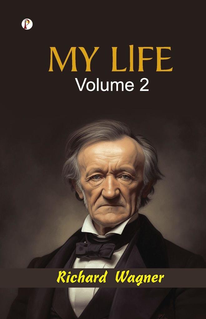 My Life - Volume 2
