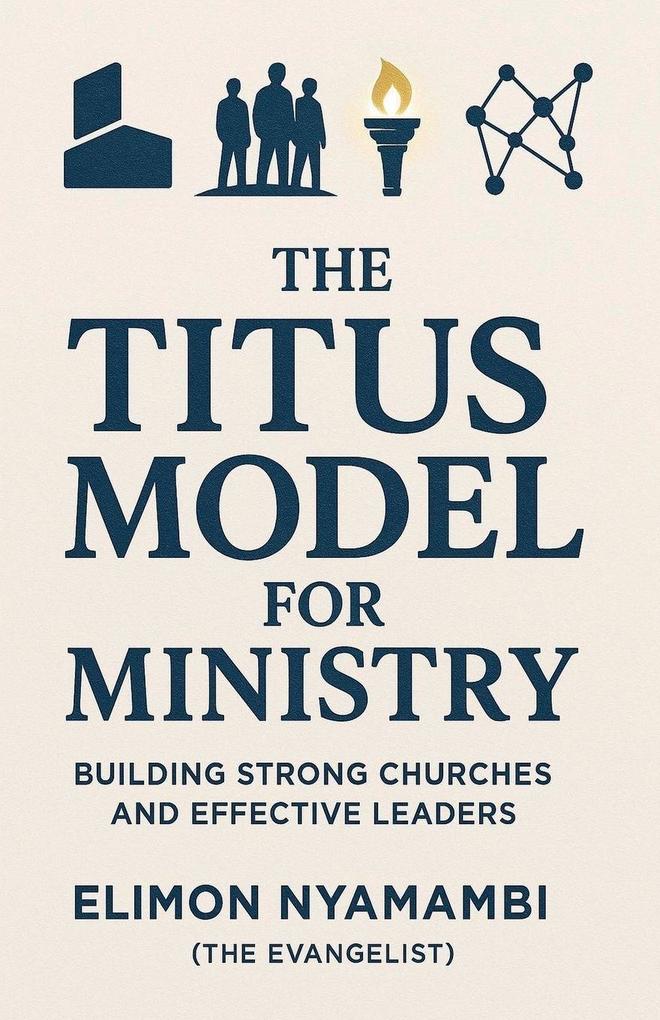 The Titus Model for Ministry