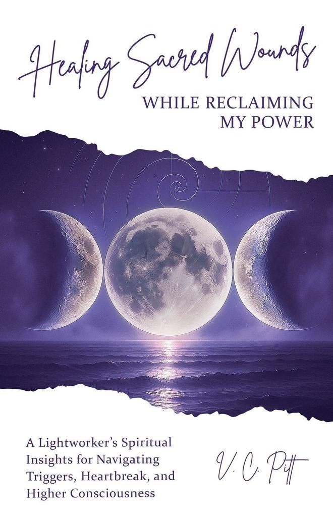 Healing Sacred Wounds While Reclaiming My Power