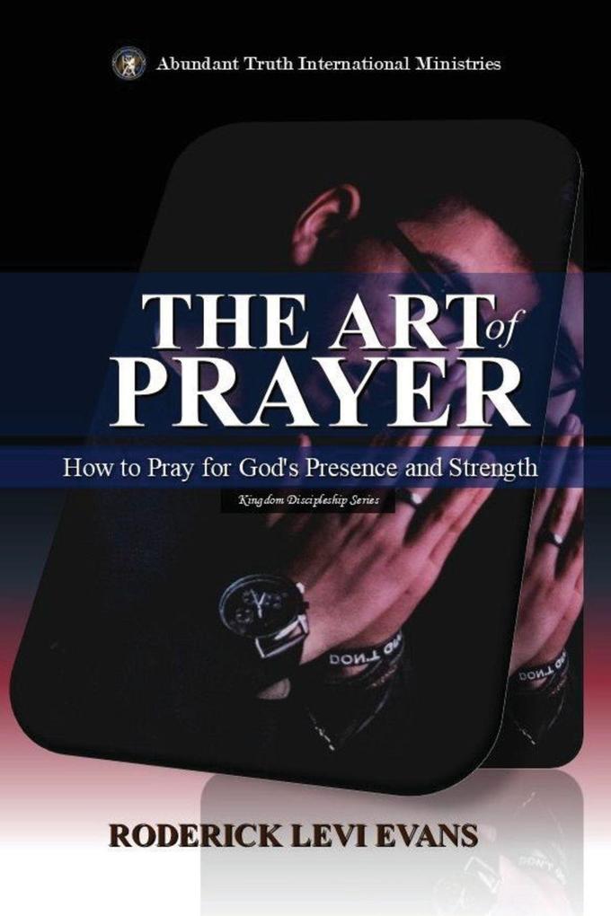 The Art of Prayer