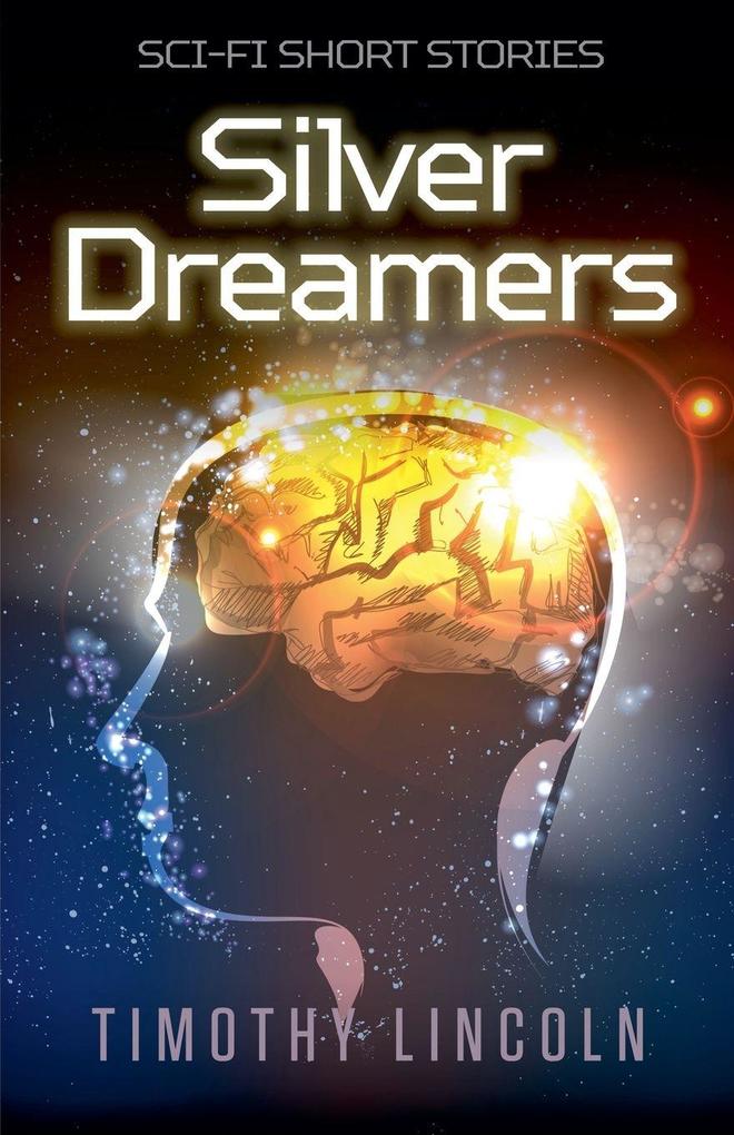 Silver Dreamers