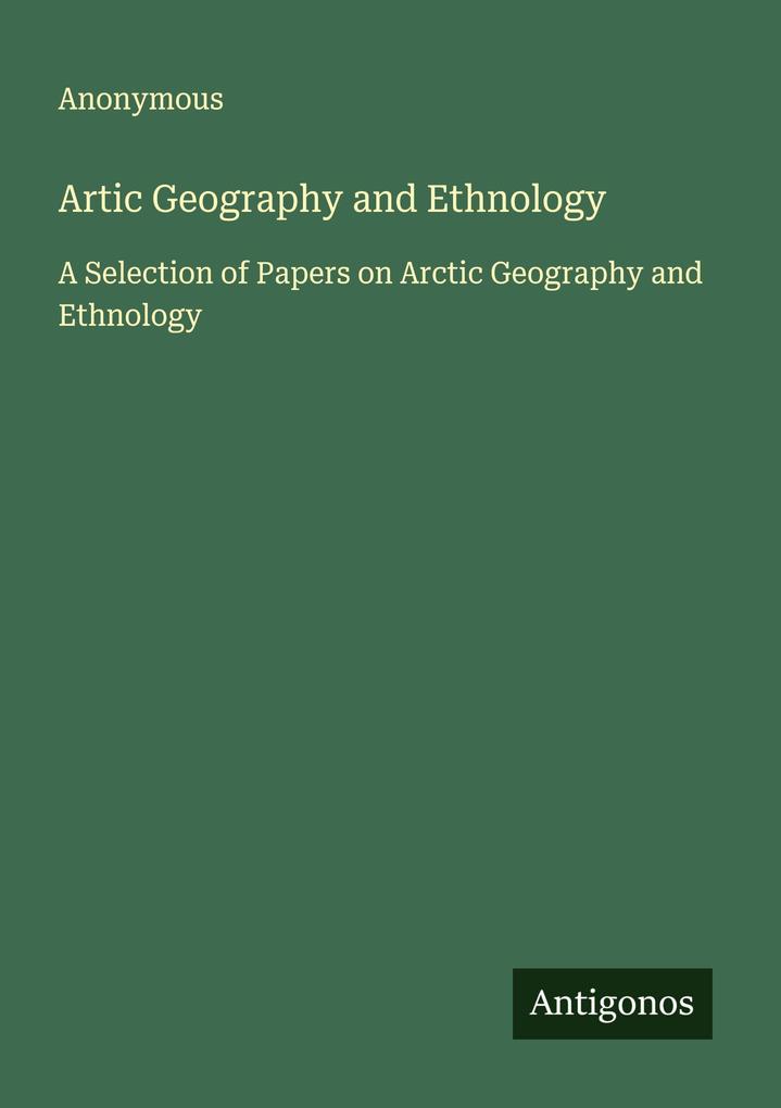 Artic Geography and Ethnology