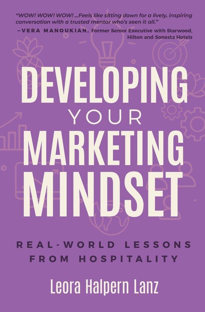Developing Your Marketing Mindset