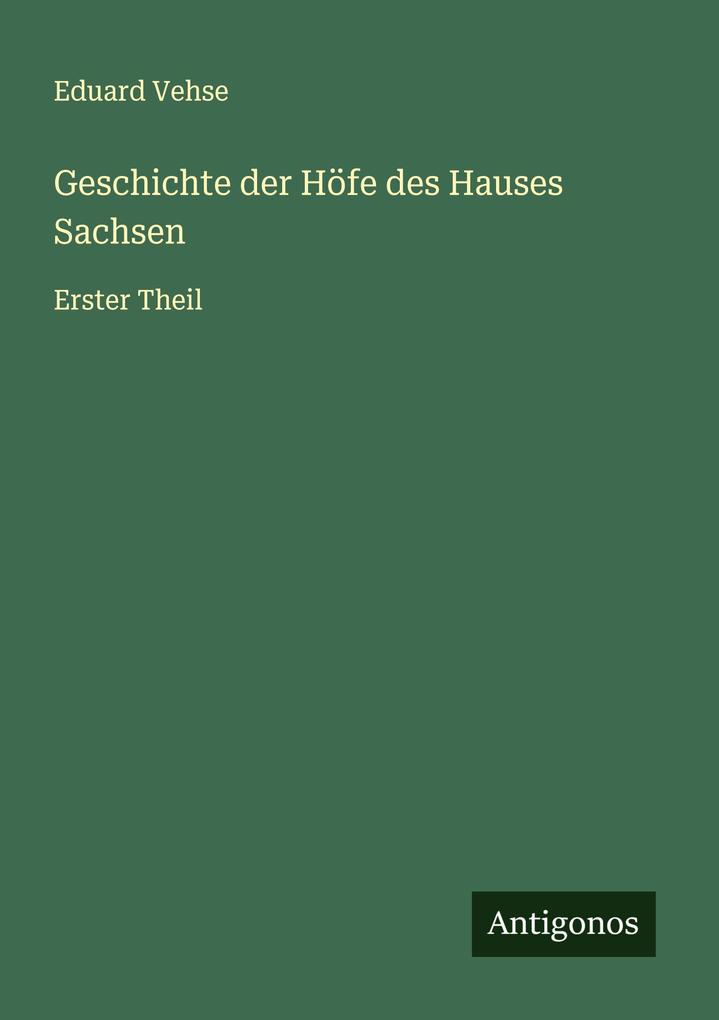 Geschichte der Höfe des Hauses Sachsen