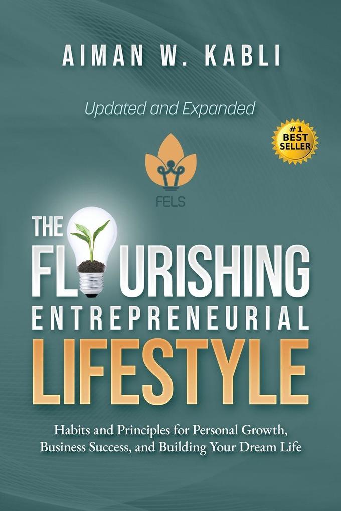 The Flourishing Entrepreneurial Lifestyle