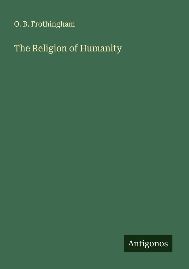 The Religion of Humanity