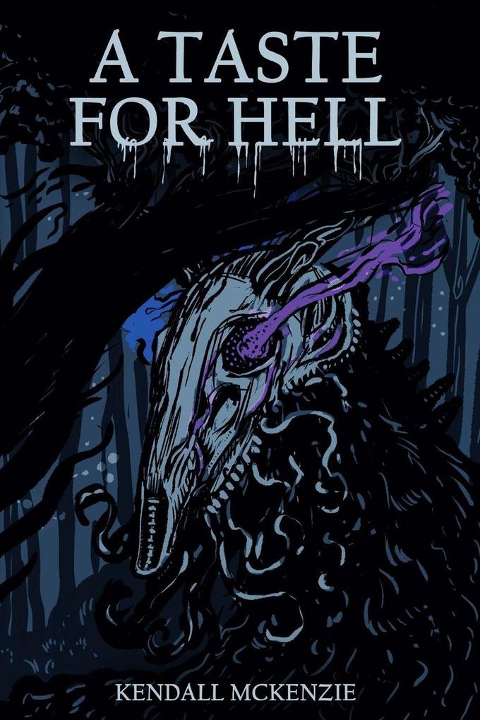 A Taste For Hell