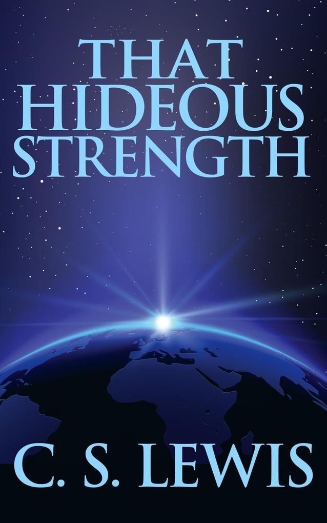 That Hideous Strength