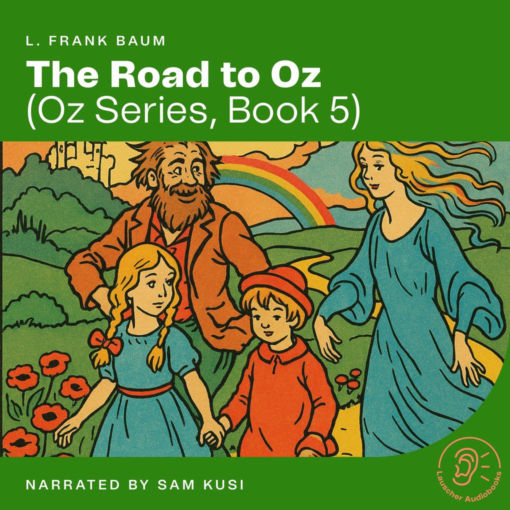 The Road to Oz (Oz Series Book 5)