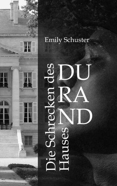 Die Schrecken des Hauses Durand