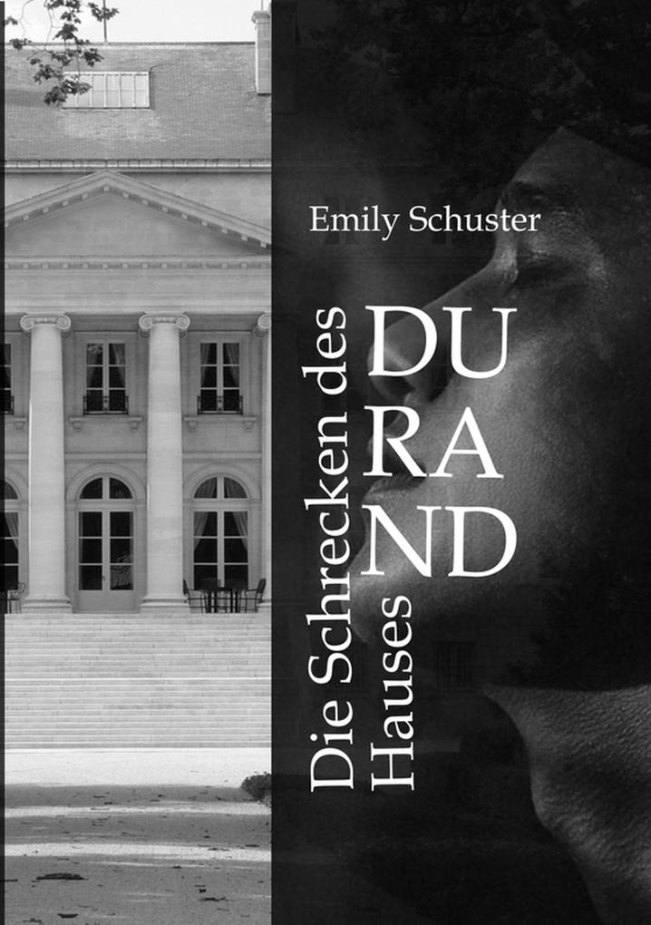 Die Schrecken des Hauses Durand