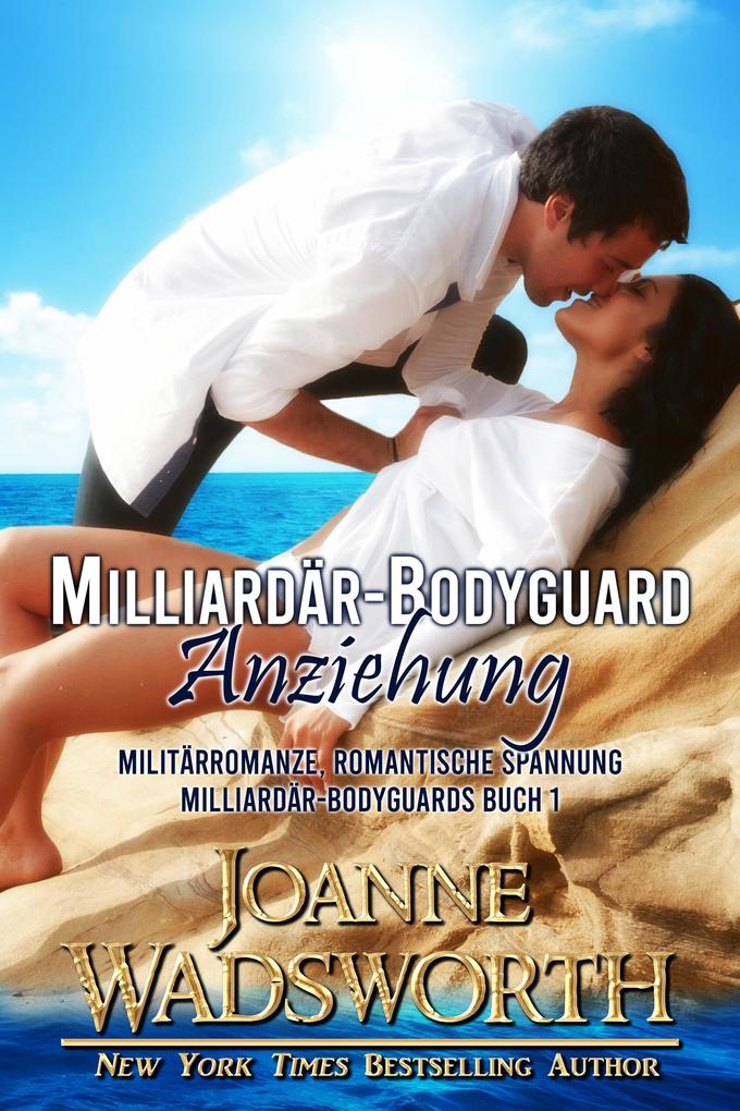 Milliardär-Bodyguard Anziehung