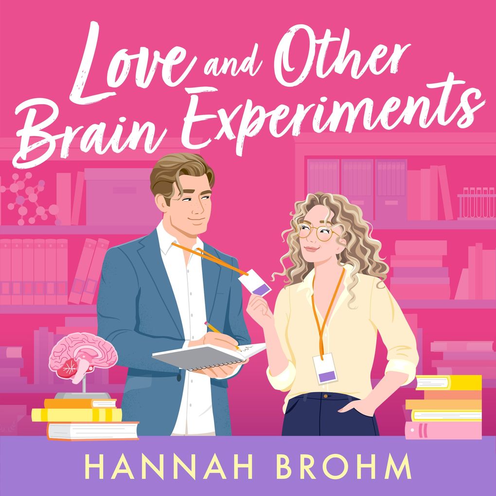 Love and Other Brain Experiments