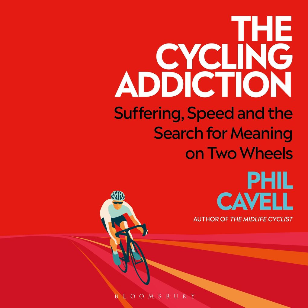 The Cycling Addiction