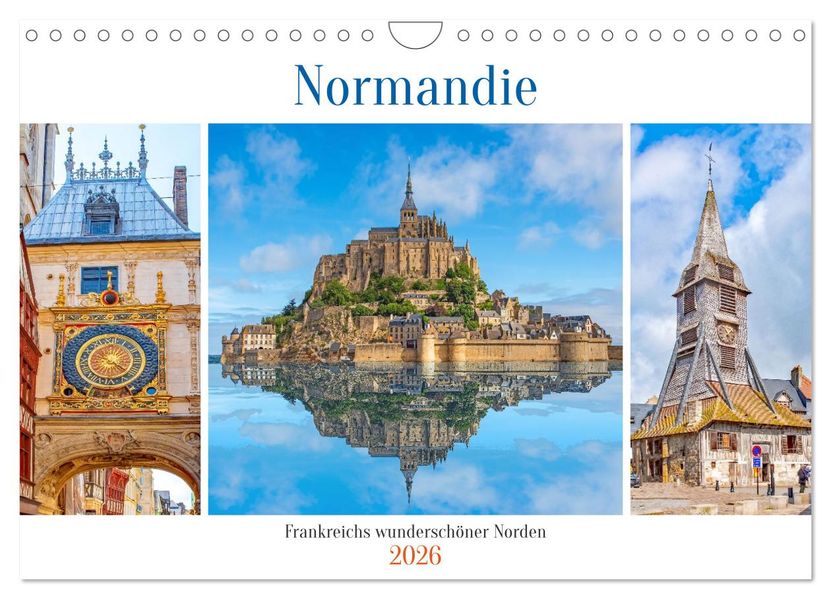 Normandie - Frankreichs wunderschöner Norden (Wandkalender 2026 DIN A4 quer) CALVENDO Monatskalender