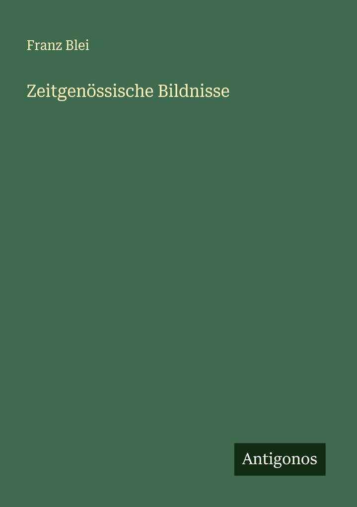 Zeitgenössische Bildnisse
