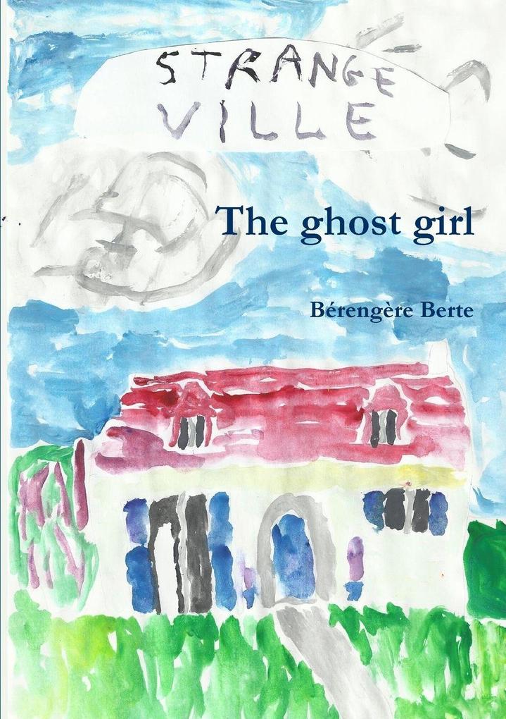 The ghost girl