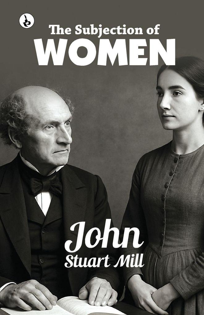 THE SUBJECTION OF WOMEN