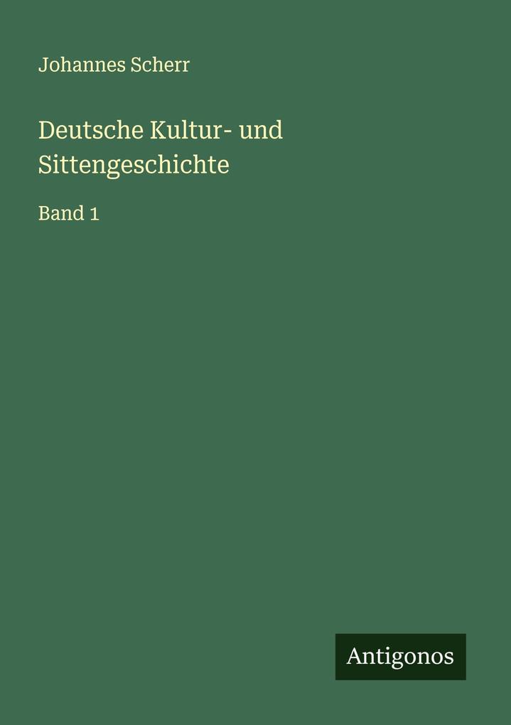 Deutsche Kultur- und Sittengeschichte