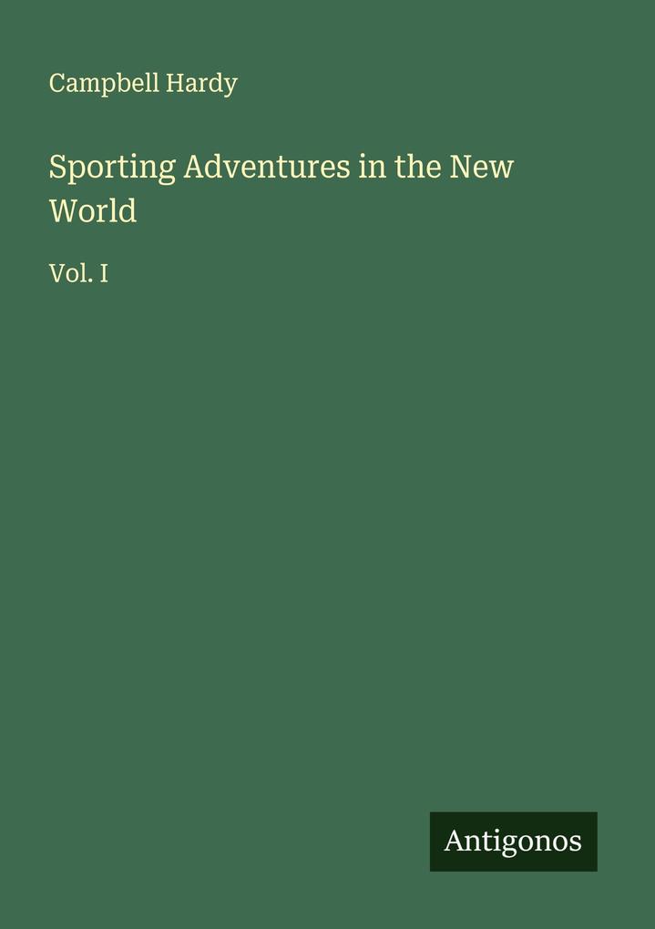 Sporting Adventures in the New World
